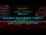 Dahibet-Nasil-Bahis-Yapilir-overlay-1784396599.jpg