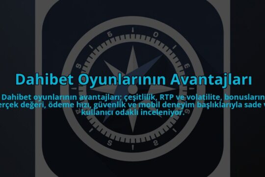 Dahibet-Oyunlarinin-Avantajlari-overlay-1784406262.jpg