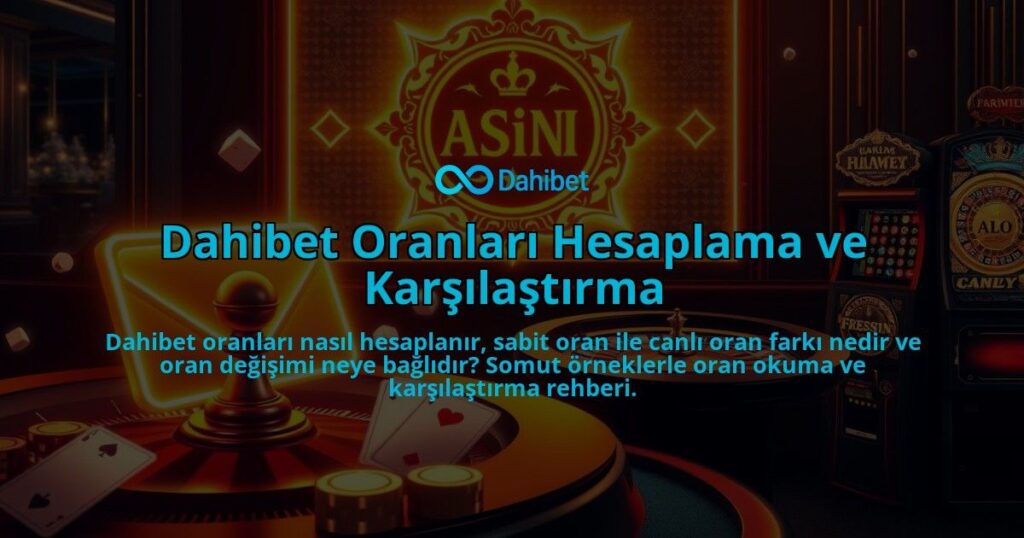 Dahibet-Oranlari-Hesaplama-ve-Karsilastirma-overlay-1786682369.jpg