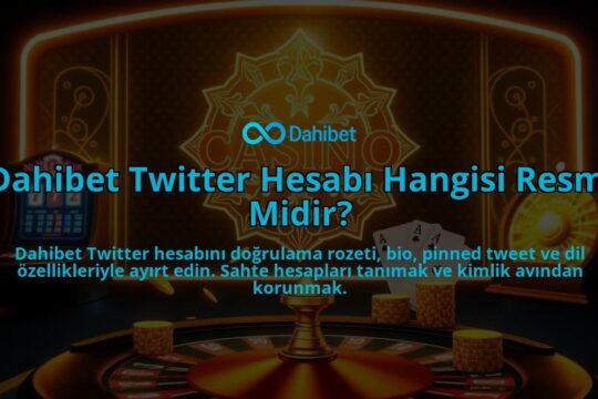 Dahibet-Twitter-Hesabi-Hangisi-Resmi-Midir-overlay-1786647610.jpg