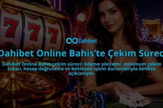 Dahibet-Online-Bahiste-Cekim-Sureci-overlay-1789978131.jpg